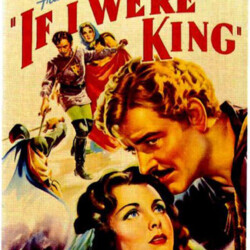 IF I WERE KING POSTER