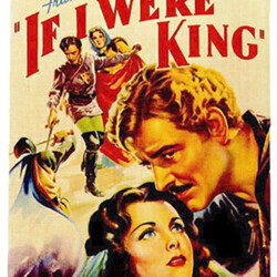 IF I WERE KING POSTER