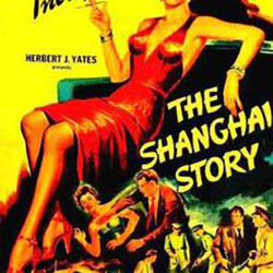 THE SHANGHAI STORY POSTER