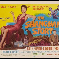 THE SHANGHAI STORY LOBBY CARD