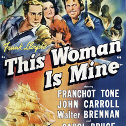 THIS WOMAN IS MINE POSTER